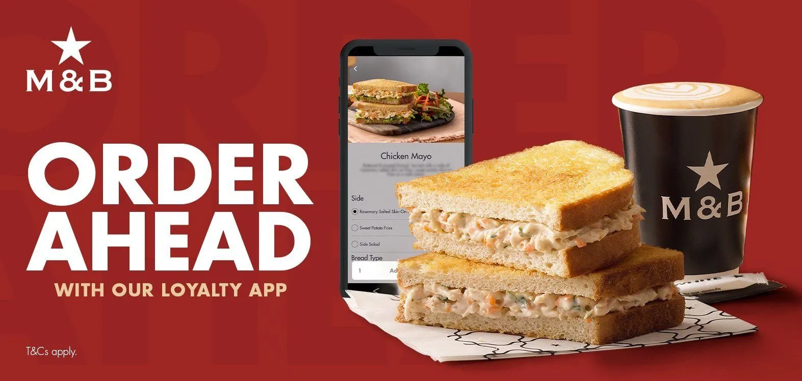 Order ahead with our loyalty app toasted chicken mayo sandwich and takeaway coffee